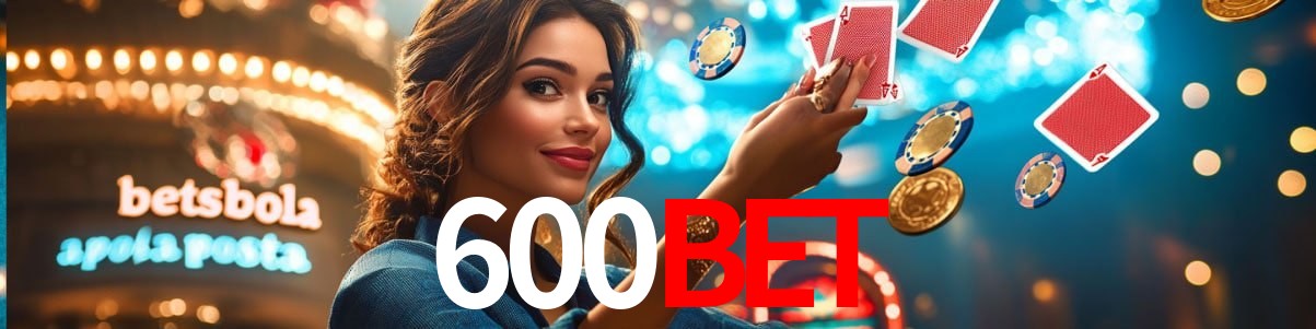 Experiência VIP 600bet